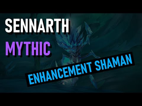 Mythic Sennarth - Enhancement Shaman POV | Dragonflight 10.0 | Waves