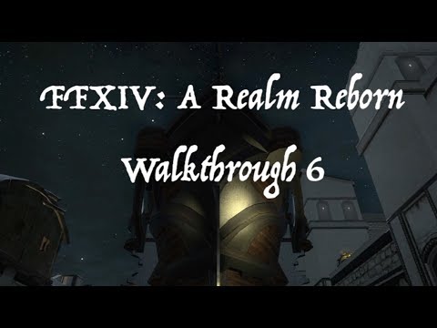 FFXIV: A Realm Reborn Playthrough part 6 (Sidequests)