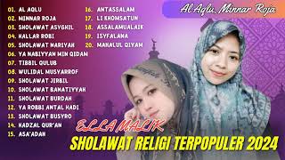 Download lagu Ella Malik - Al Aqlu - Minnar Roja - Hallar Robi | Sholawat 2024 mp3