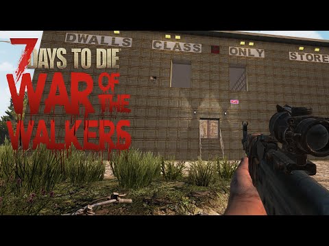 18: Mega Händler!7 DAYS TO DIE [War of the walkers)