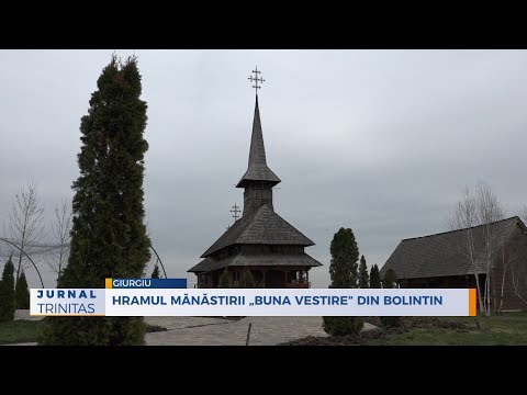Hramul Mănăstirii „Buna Vestire” din Bolintin