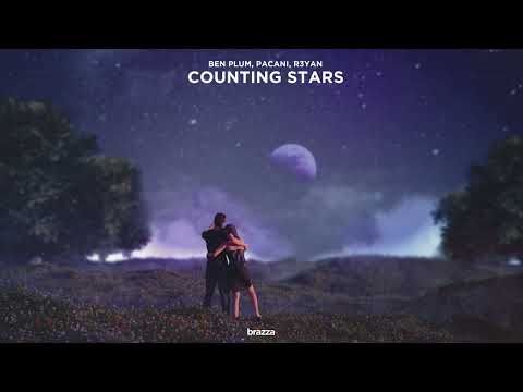 Ben Plum, PACANI, R3YAN - Counting Stars