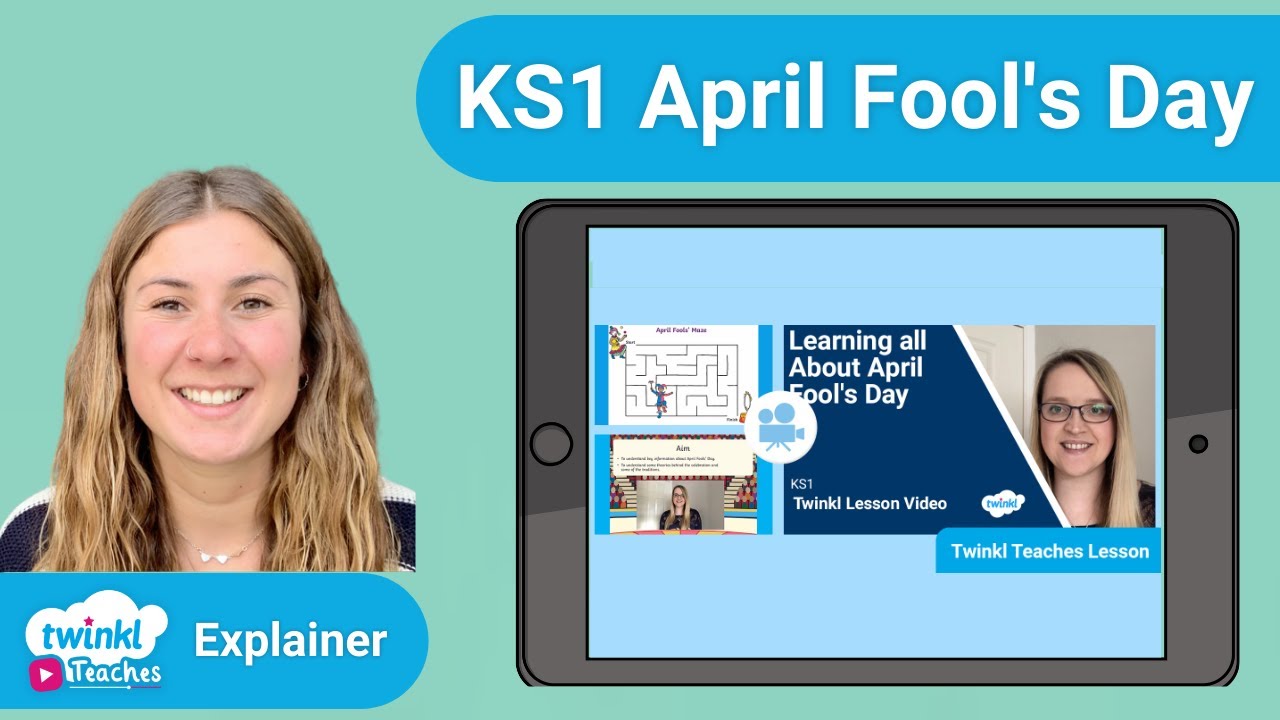 Twinkl KS1 | April Fool's Day Video Lesson Explainer