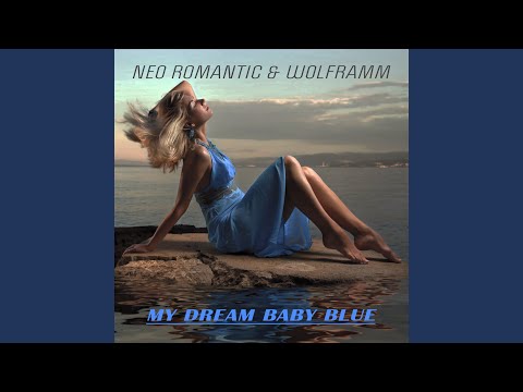 My Dream - Baby Blue (Long Version)