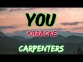 YOU - CARPENTERS  (KARAOKE VERSION)