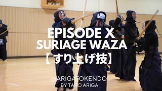 DO KENDO | ArigaToKendo | Episode X: Suriage Waza