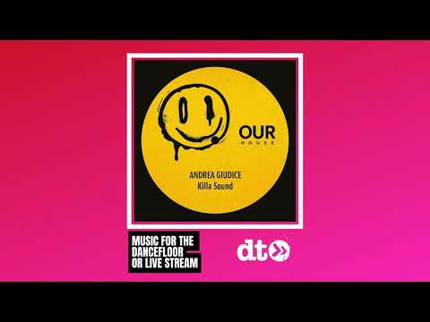 Andrea Giudice - Killa Sound [Our House]