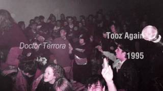 ♠  Tooz Again  -  Dr Terrora  ♠