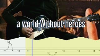 How to play | a world Without heroes-Kiss(guitar solo with Tab lesson)