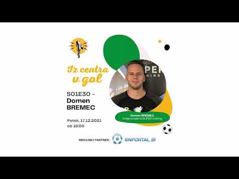 IZ CENTRA V GOL #30 - Domen Bremec