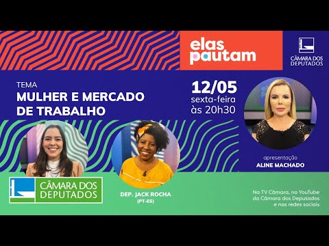 Elas Pautam - Mulher e mercado de trabalho - 12/05/23