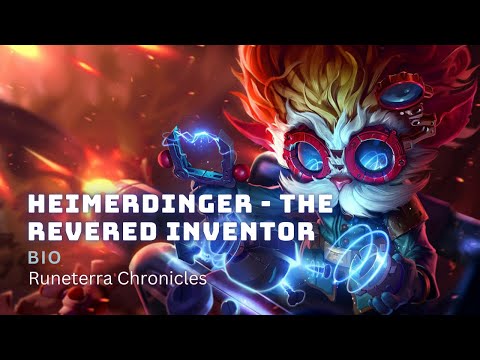 Heimerdinger - The Revered Inventor | Bio | Arcane | Runeterra Chronicles