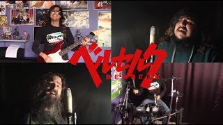 Berserk (2017) Opening - "Sacrifice" by 9mm Parabellum Bullet【Band Cover ft. Grupo Kokoro 】