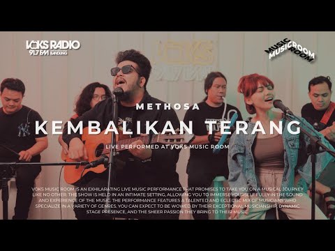 Methosa - Kembalikan Terang | Live at Voks Music Room