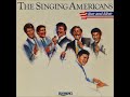 THE SINGING AMERICANS I Bowed On My Knees 1984
