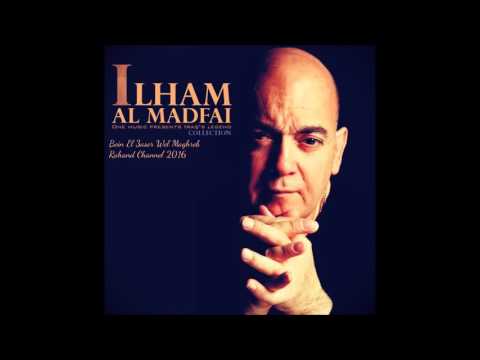 Ilham  Al Madfai - Bein El 3aser Wel Maghreb - Rahand DJ