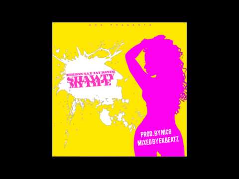 Hitman Sa Ft. Jayy Bandz - Shawty My Type