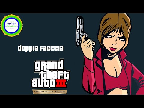 GTA 3 Definitive Edition - Doppia faccia