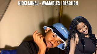 NICKI MINAJ - WAMABLES | REACTION