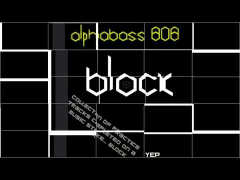 Alphabass 808 - Night House Mob