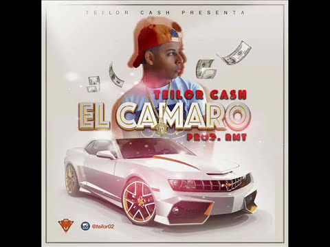 El Camaro - Teylor Cash (Audio Official)