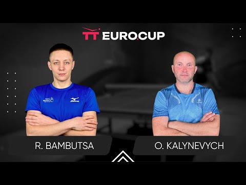 18:00 Roman Bambutsa - Oleksandr Kalynevych 20.05.2025 TT Euro.Cup Ukraine Professional. TABLE 3