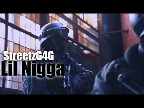 StreetzG4G - Lil Nigga x Directed By @StreetzG4G_Tv