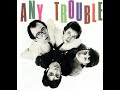 Second Choice - Any Trouble