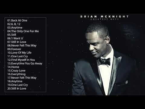 Brian McKnight Greatest Hits Full Album 2023 - Best Songs of Brian McKnight Collection
