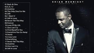 Brian McKnight Greatest Hits Full Album 2020 - Best Songs of Brian McKnight Collection