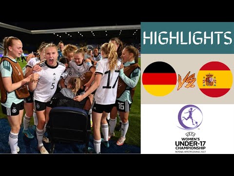 Germany vs Spain UEFA Women's U17 Championship Extended Highlights