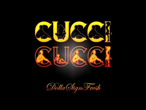 @DollaSignFresh - CuCci CuCci