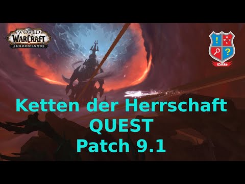 Der Griff nach dem Himmel - Quest Ketten der Herrschaft