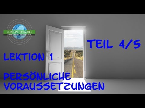 Theorieunterricht Fahrschule Lektion 1 -  Teil 4/5 Persönliche Voraussetzungen