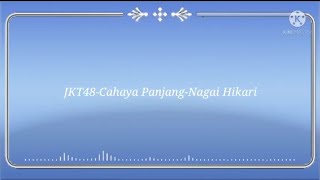 Download lagu JKT48-Cahaya Panjang-Nagai Hikari Lyrics video mp3 Download lagu JKT48-Cahaya Panjang-Nagai Hikari Lyrics video mp3