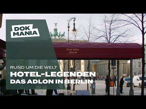 Hotel-Legenden - Das Adlon in Berlin - Doku (ganzer Film auf Deutsch)
