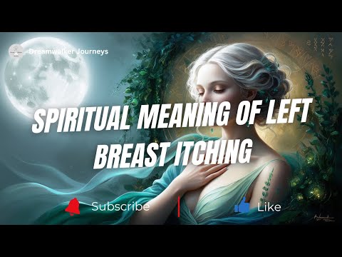 Left Breast Itching Superstition