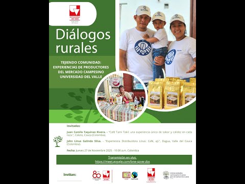 Tejiendo Comunidad: Experiencias de Productores del Mercado Campesino Universidad del Valle