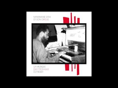 Mammane Sani et son Orgue - Lidda