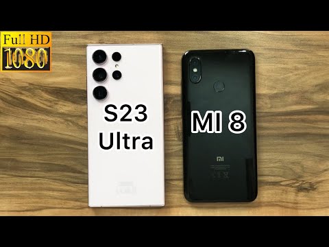 Samsung Galaxy S23 Ultra vs Xiaomi MI 8
