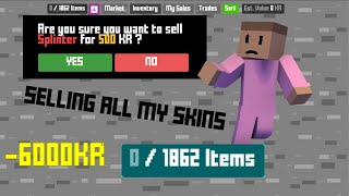 Everytime i die i sell one of my skins (-950870KR) Krunker.io