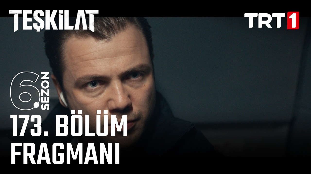 Teşkilat 173. Bölüm Fragmanı