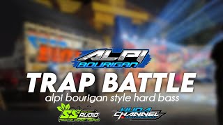 Download lagu DJ SOUND CHEK TRAP BATTLE BY ALPI BOURIGAN mp3