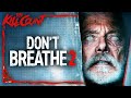 Don T Breathe 2 2021 KILL COUNT