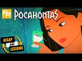 Pocahontas Recap 18 Story Lessons