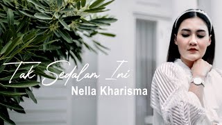 Download lagu Nella Kharisma - Tak Sedalam Ini | Dangdut ( Music Video) mp3 Download lagu Nella Kharisma - Tak Sedalam Ini | Dangdut ( Music Video) mp3