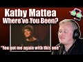 First Time Hearing KATHY MATTEA - Where’ve you been? (COUNTRY MUSIC REACTION)