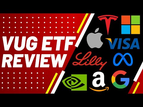 VUG ETF Review | Vanguard Growth ETF