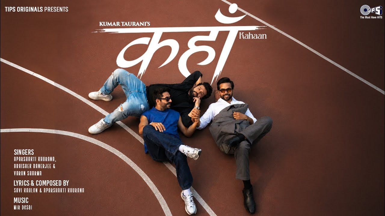 Kahaan | Aparshakti Khurana | Abhishek Banerjee | Varun Sharma | Mir Desai | Savi Kahlon