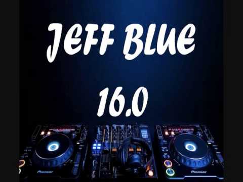 djmorty pres. JEFF BLUE 16.0 EDM-BIG ROOM- MARCH 2014